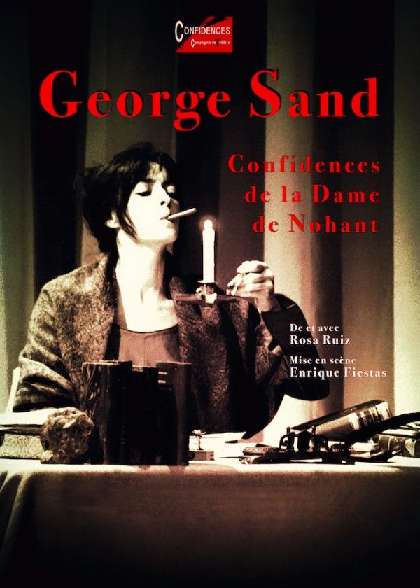 Georges Sand Confidences De La Dame De Nohant 