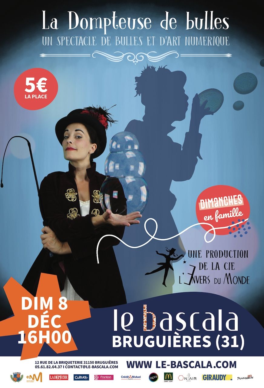 Le Bascala - La dompteuse de bulles