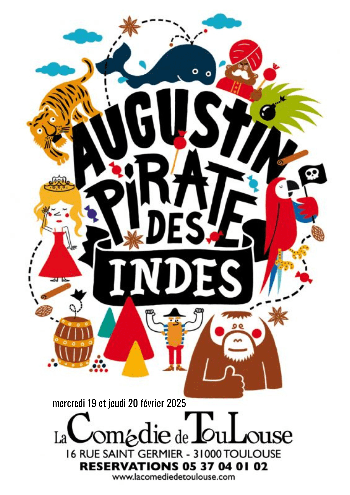 La Comédie de Toulouse - Augustin Pirate des Indes